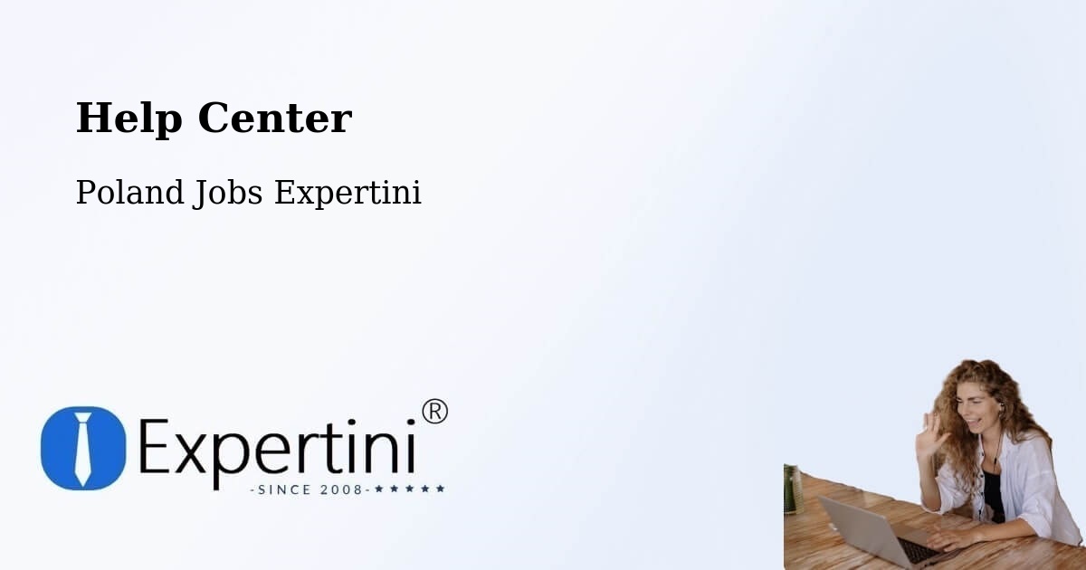 Help Center – Golina - Poland Jobs Expertini