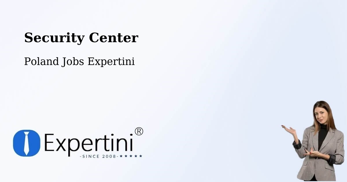 Security & Compliance – Golina - Poland Jobs Expertini